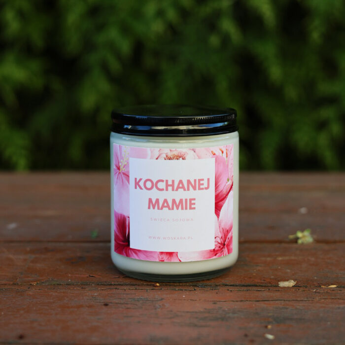 Kochanej Mamie