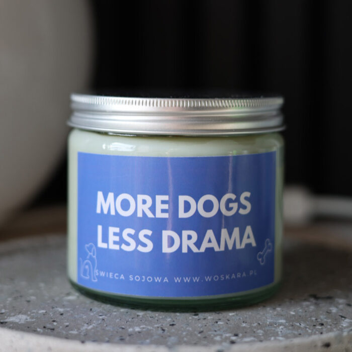 MORE DOGS LESS DRAMA - obrazek 4